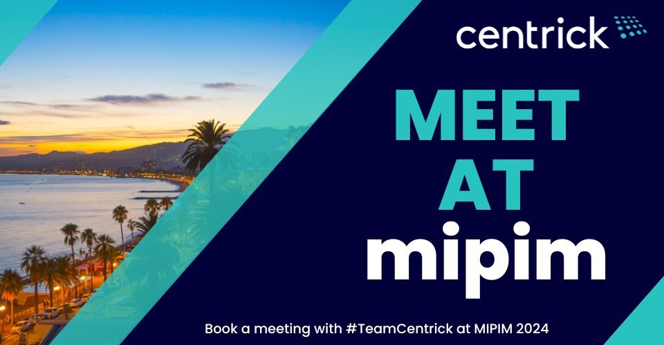 MIPIM 2024 Meet Centrick at MIPIM Centrick News